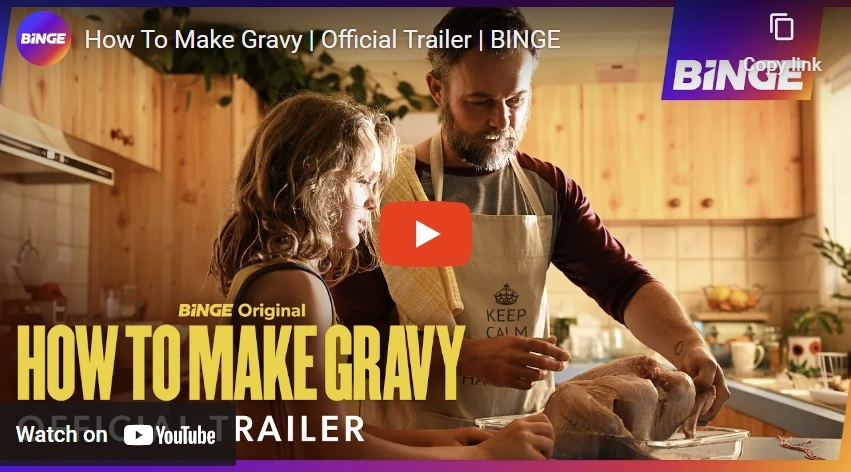 FILM – trailer | ‘How to Make Gravy’ – now with added pictures…